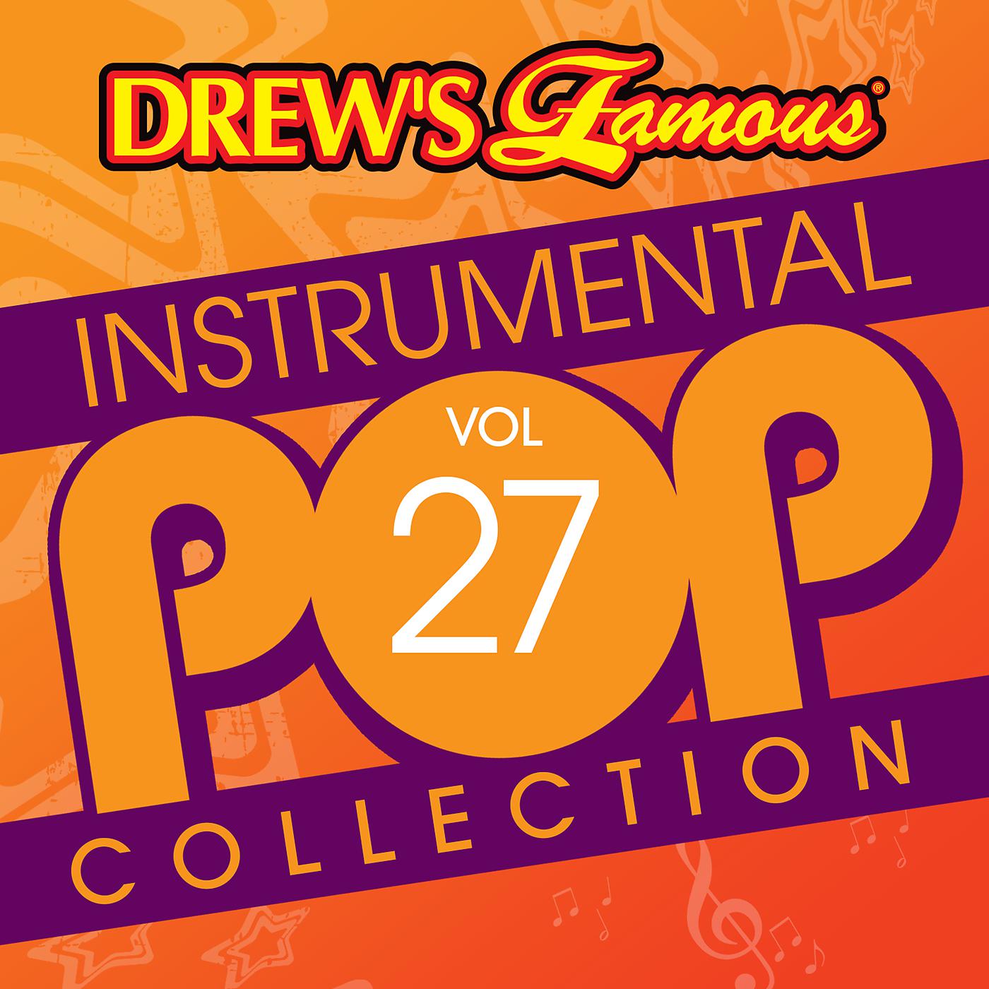 Постер альбома Drew's Famous Instrumental Pop Collection (Vol. 27)