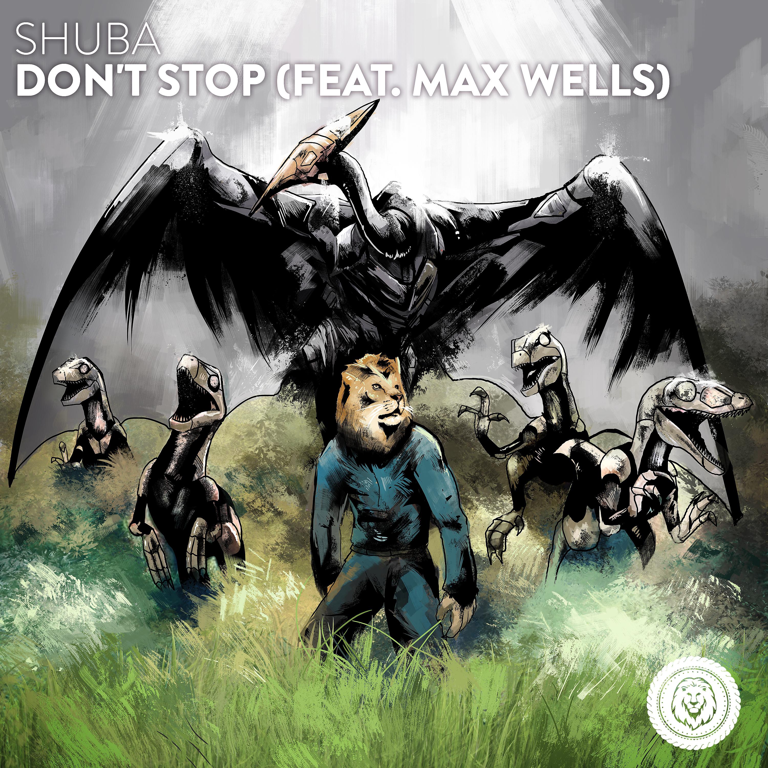 Постер альбома Don't Stop (feat. Max Wells)