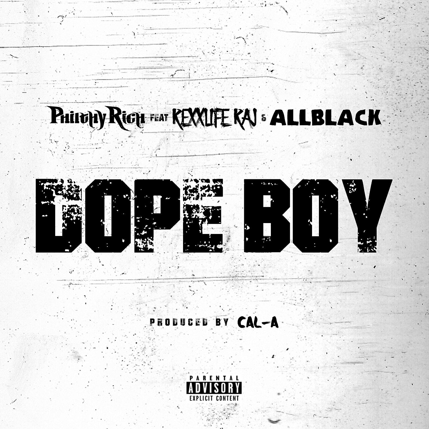 Philthy Rich - Dope Boy (feat. Rexx Life Raj & ALLBLACK)