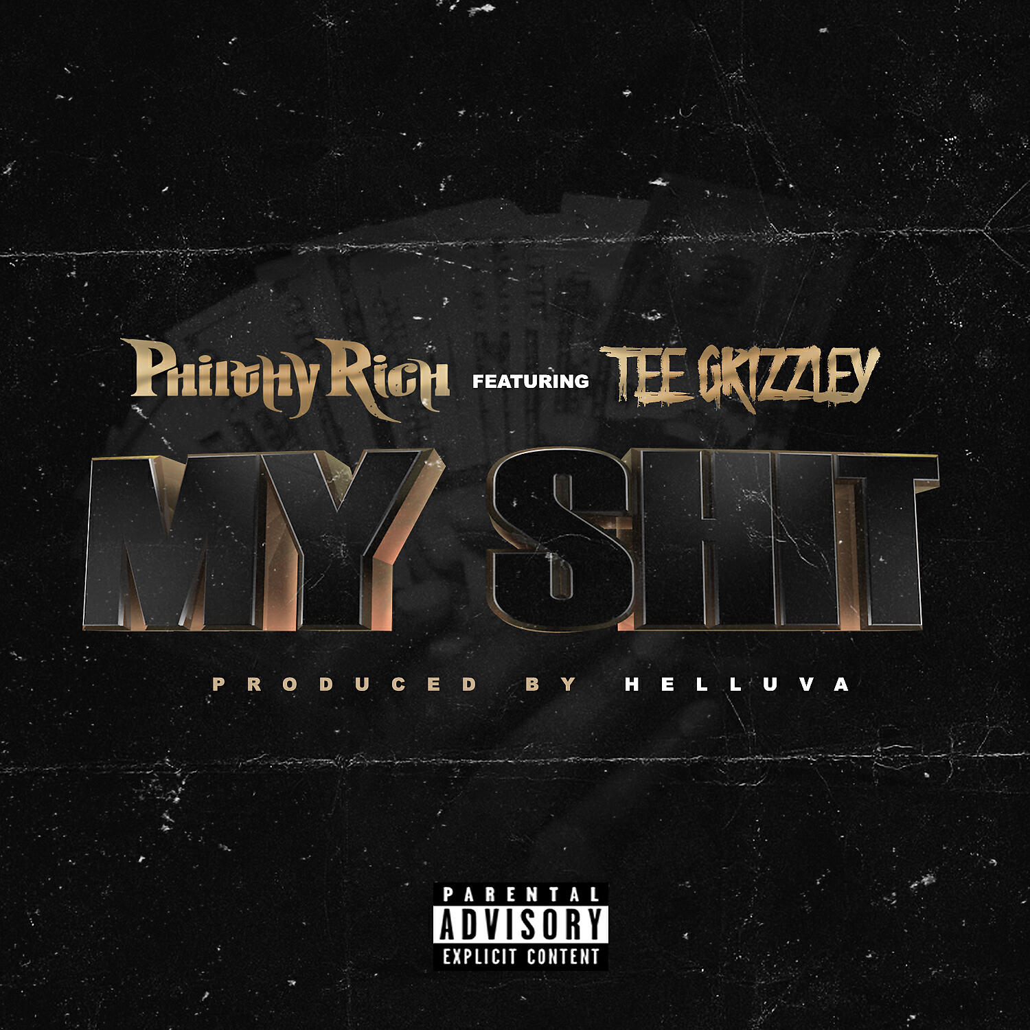 Philthy Rich - My Shit (feat. Tee Grizzley)