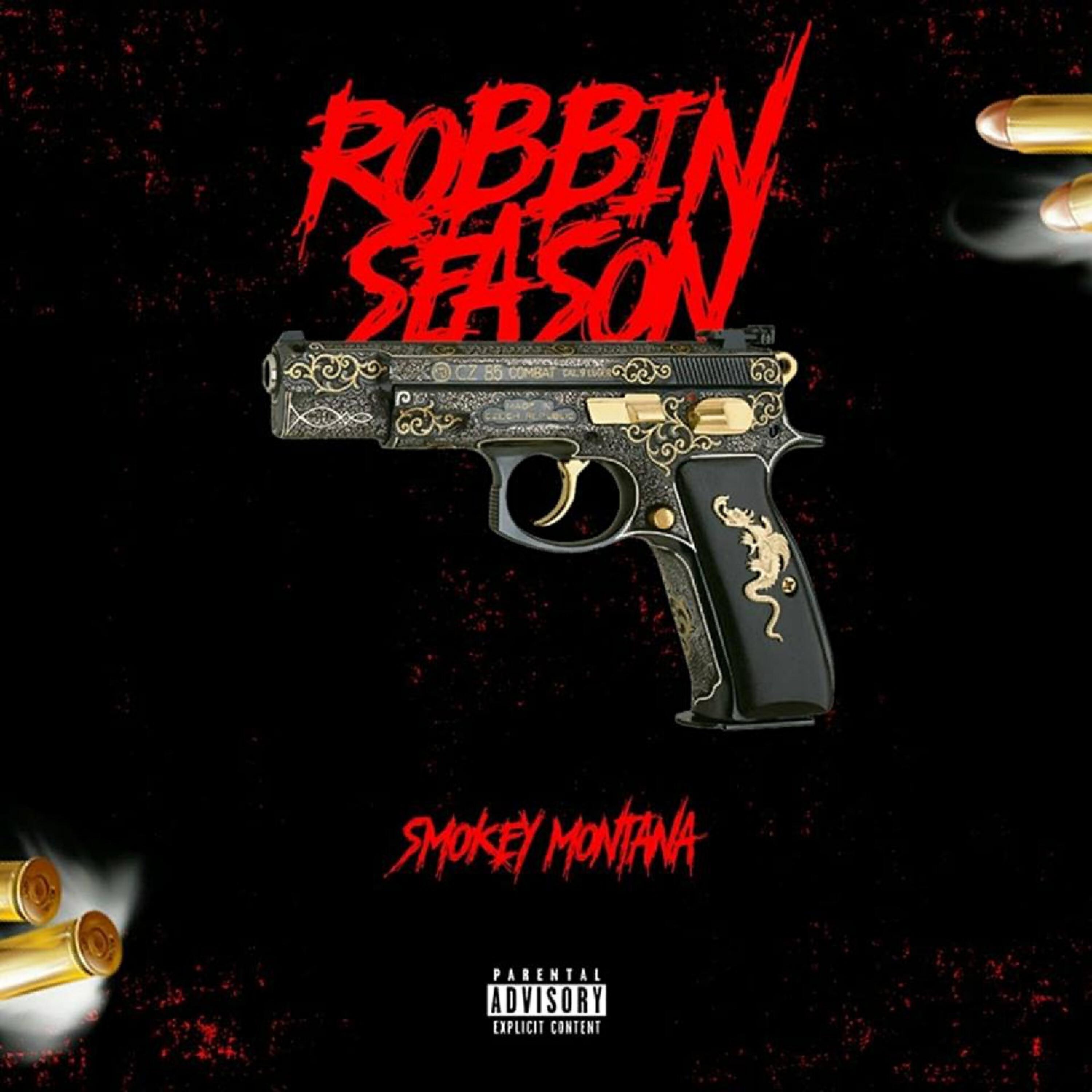 Smokey Montana - Robbin Season