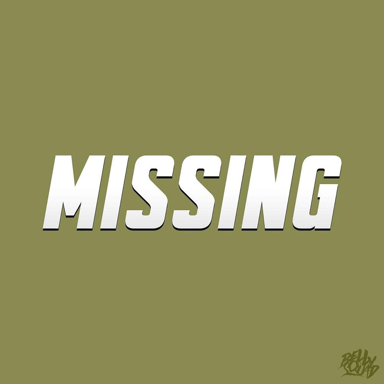 Постер альбома Missing (feat. Headie One)