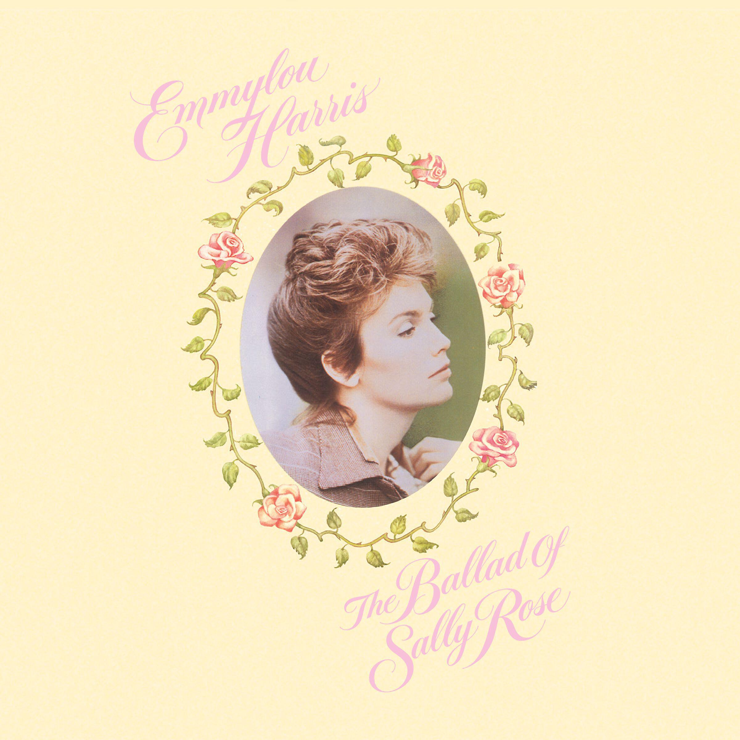Emmylou Harris - The Sweetheart of the Rodeo (2017 Remaster)