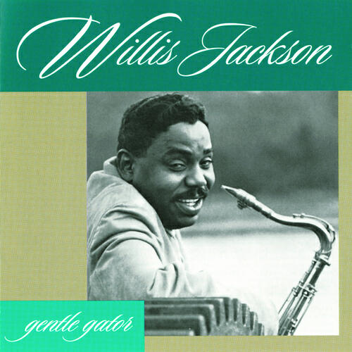 Willis Jackson - Home (Instrumental)