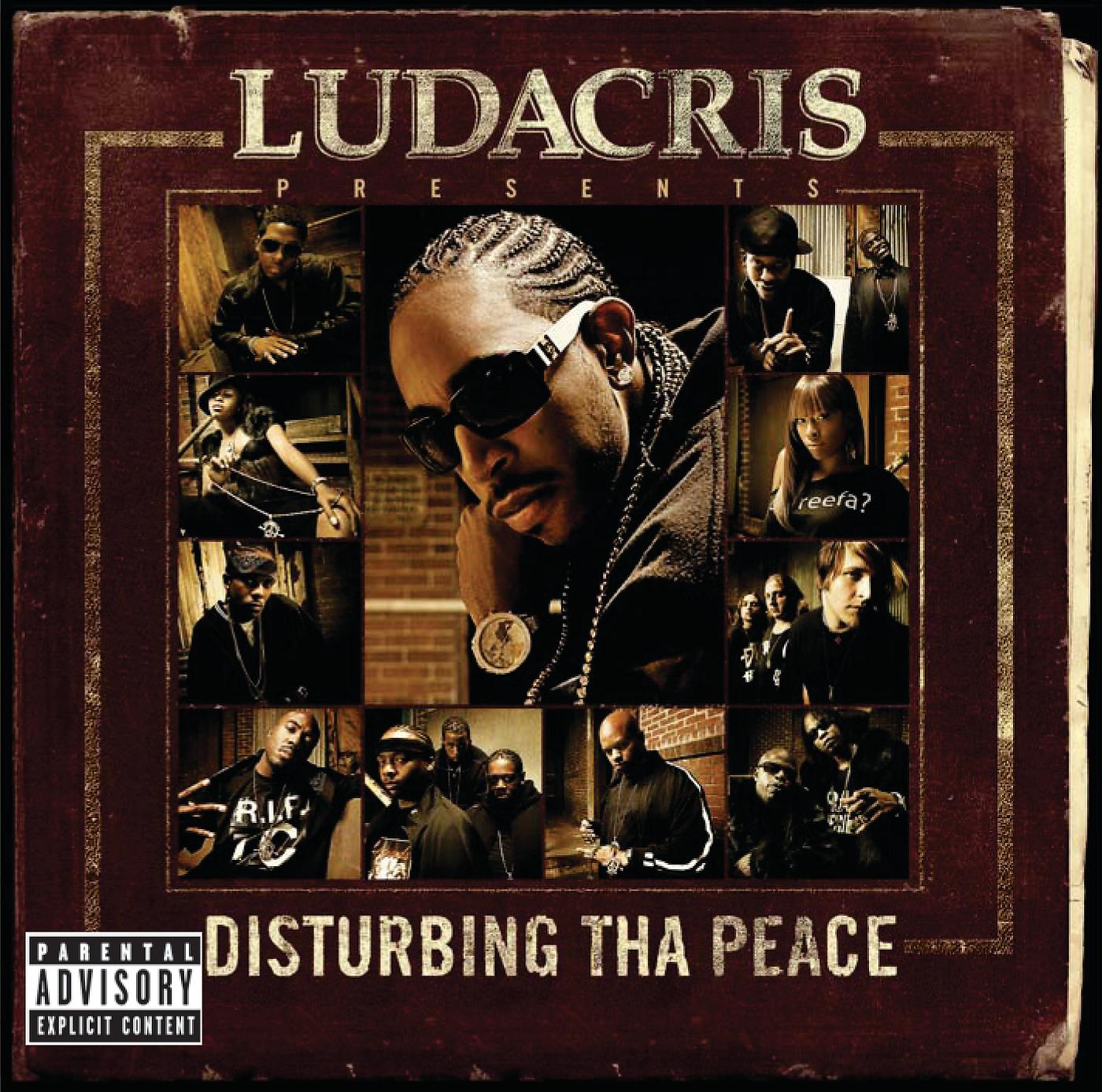 Постер альбома Ludacris Presents...Disturbing Tha Peace