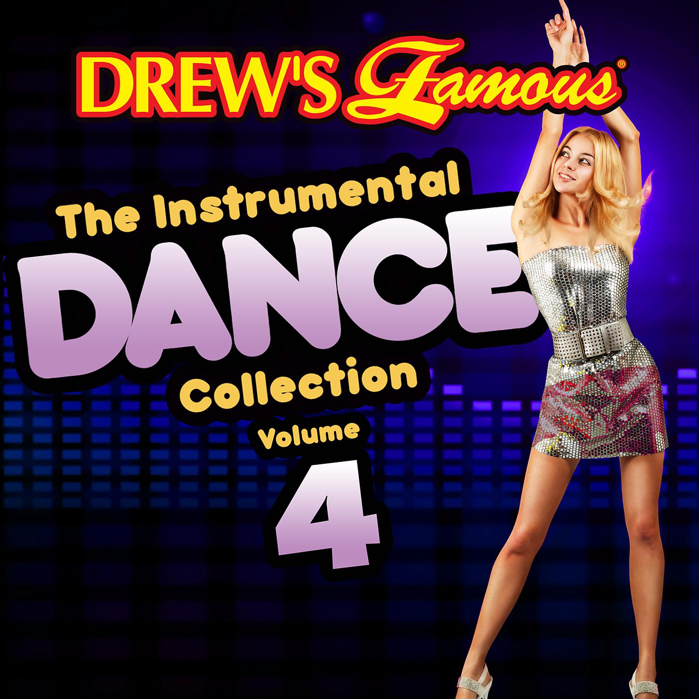 Постер альбома Drew's Famous The Instrumental Dance Collection