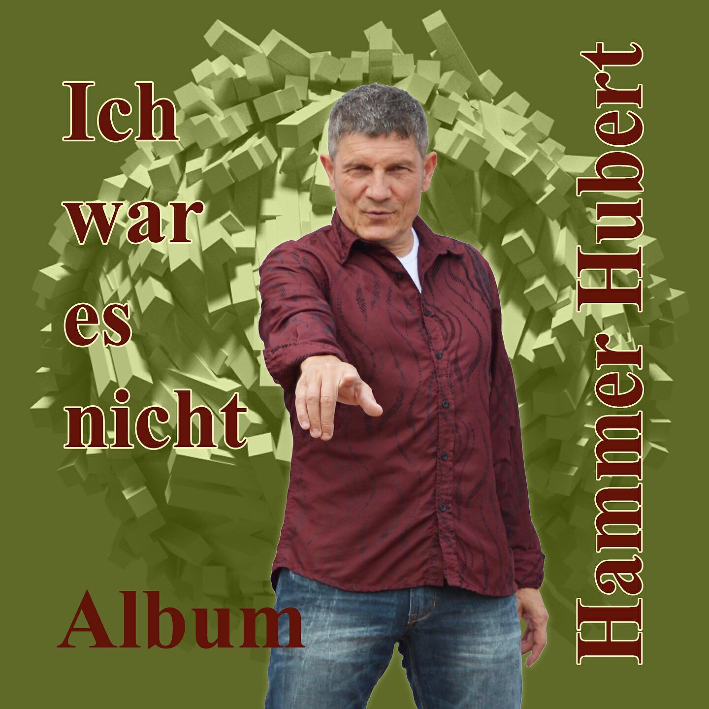 Hammer Hubert - Unser Lied das jetzt verklingt