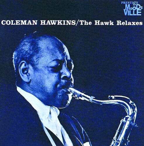 Coleman Hawkins - Under A Blanket Of Blue
