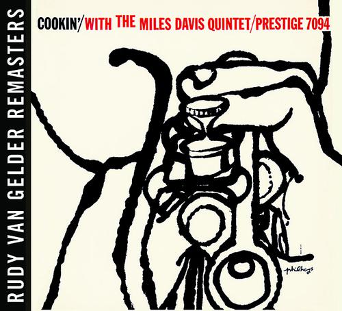 Постер альбома Cookin' With The Miles Davis Quintet