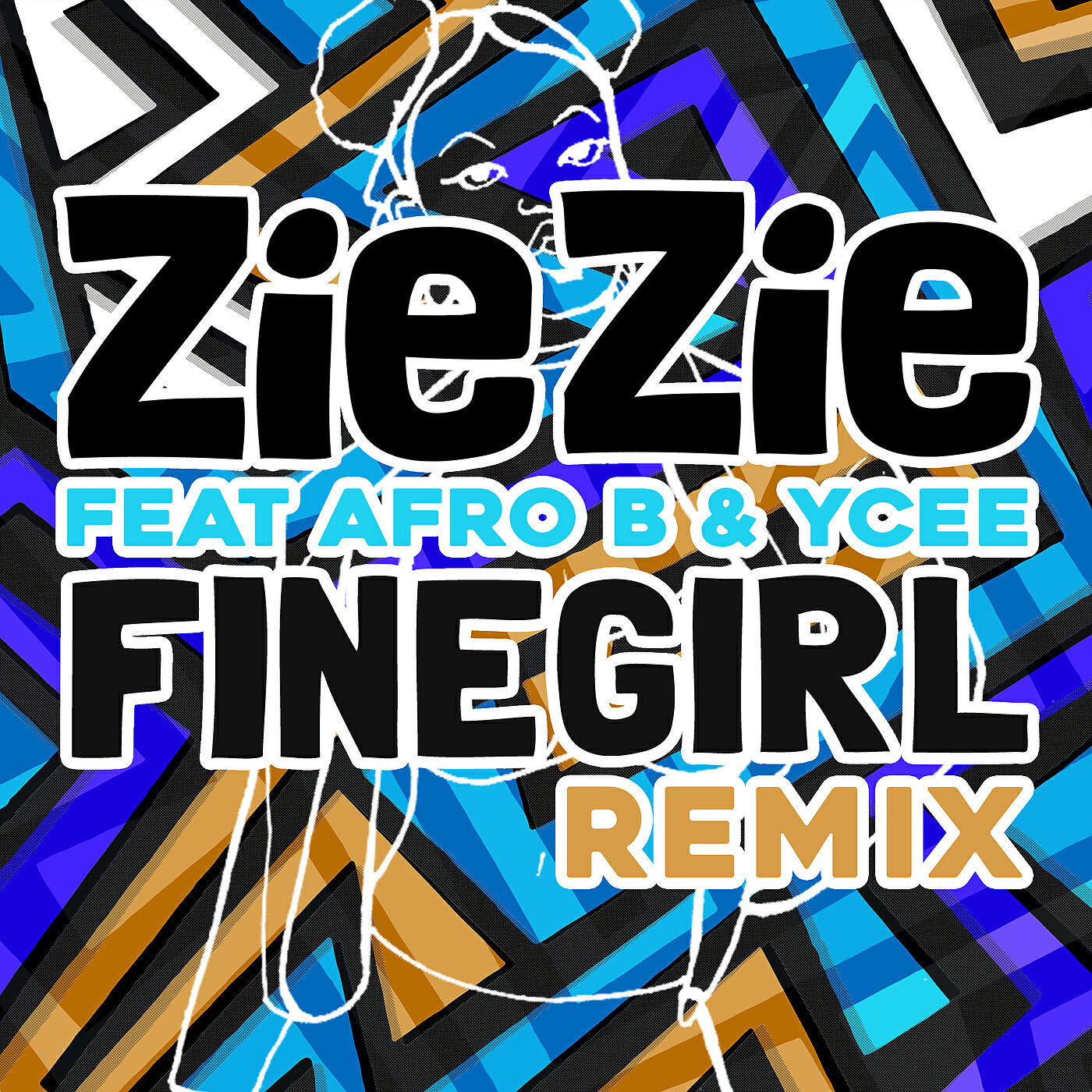 ZieZie - Fine Girl (Remix)