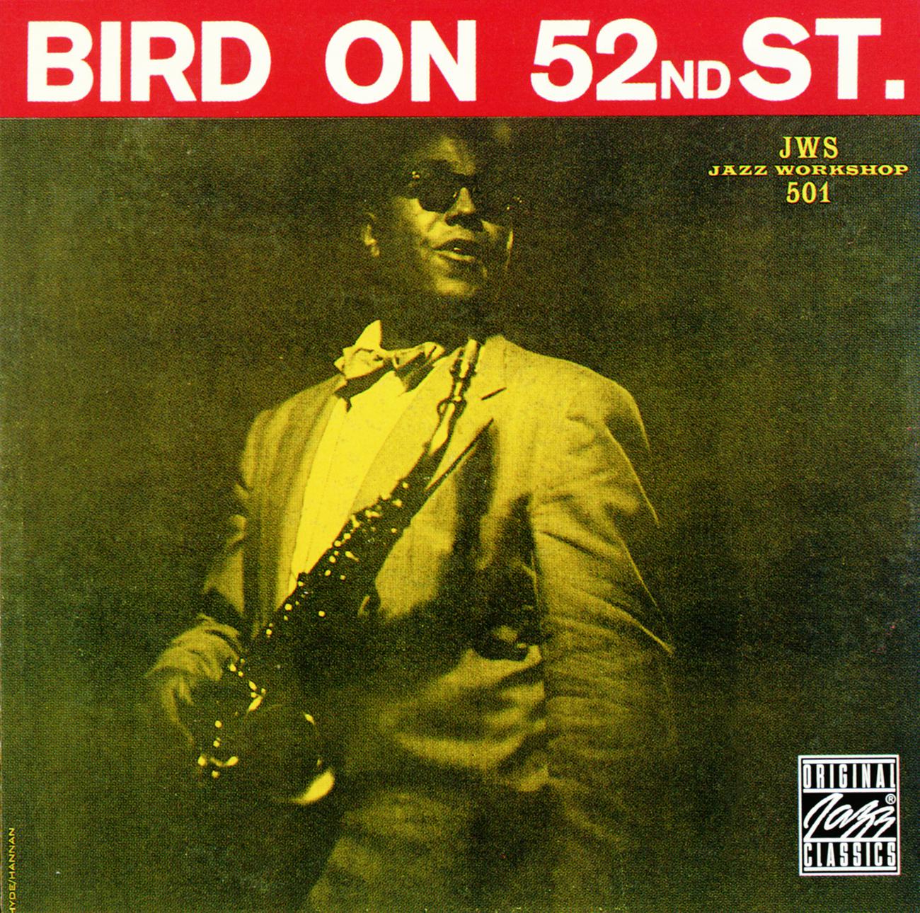 Постер альбома Bird On 52nd Street
