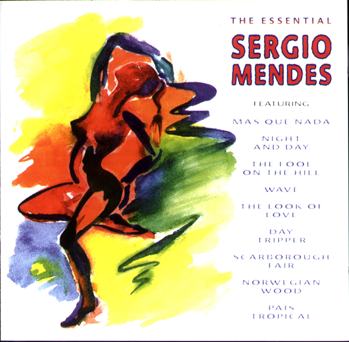 Sergio Mendes & Brasil '66 - Watch What Happens