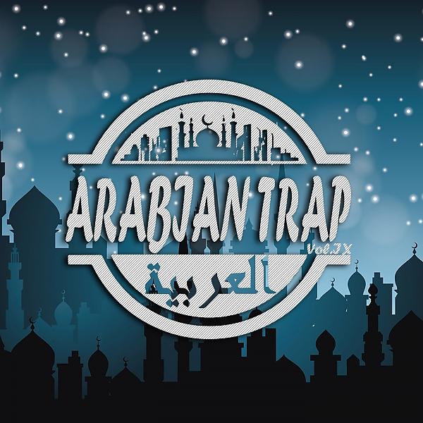 Постер альбома New Arabian Trap, Vol. 9