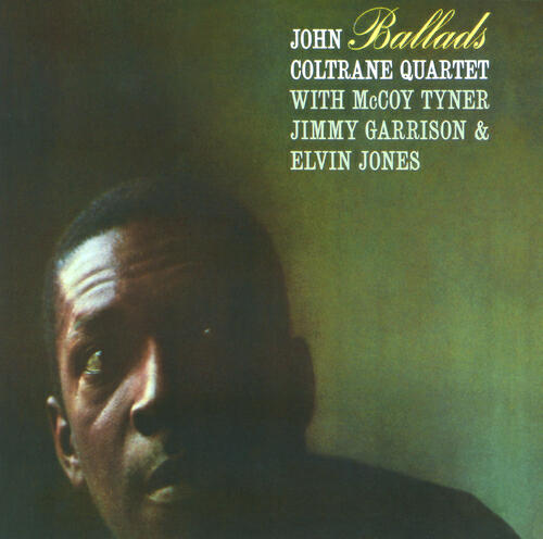 John Coltrane Quartet - Too Young To Go Steady