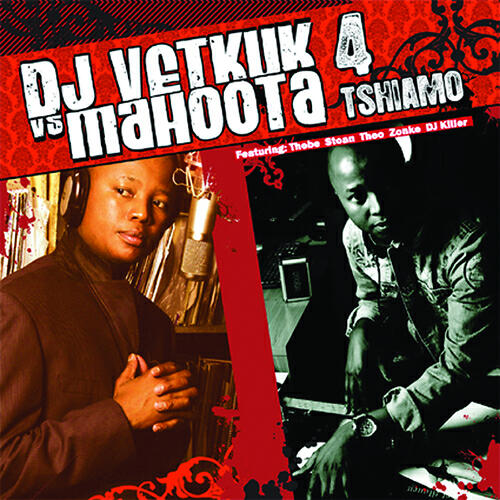 DJ Vetkuk vs Mahoota - Siyabangena feat: Thebe (Album Version)
