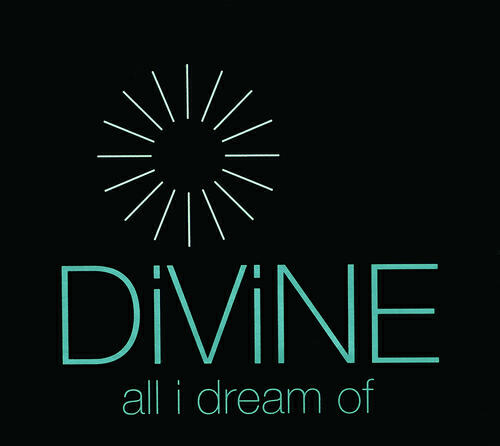 DIVINE - All I Dream Of (Original Mix)