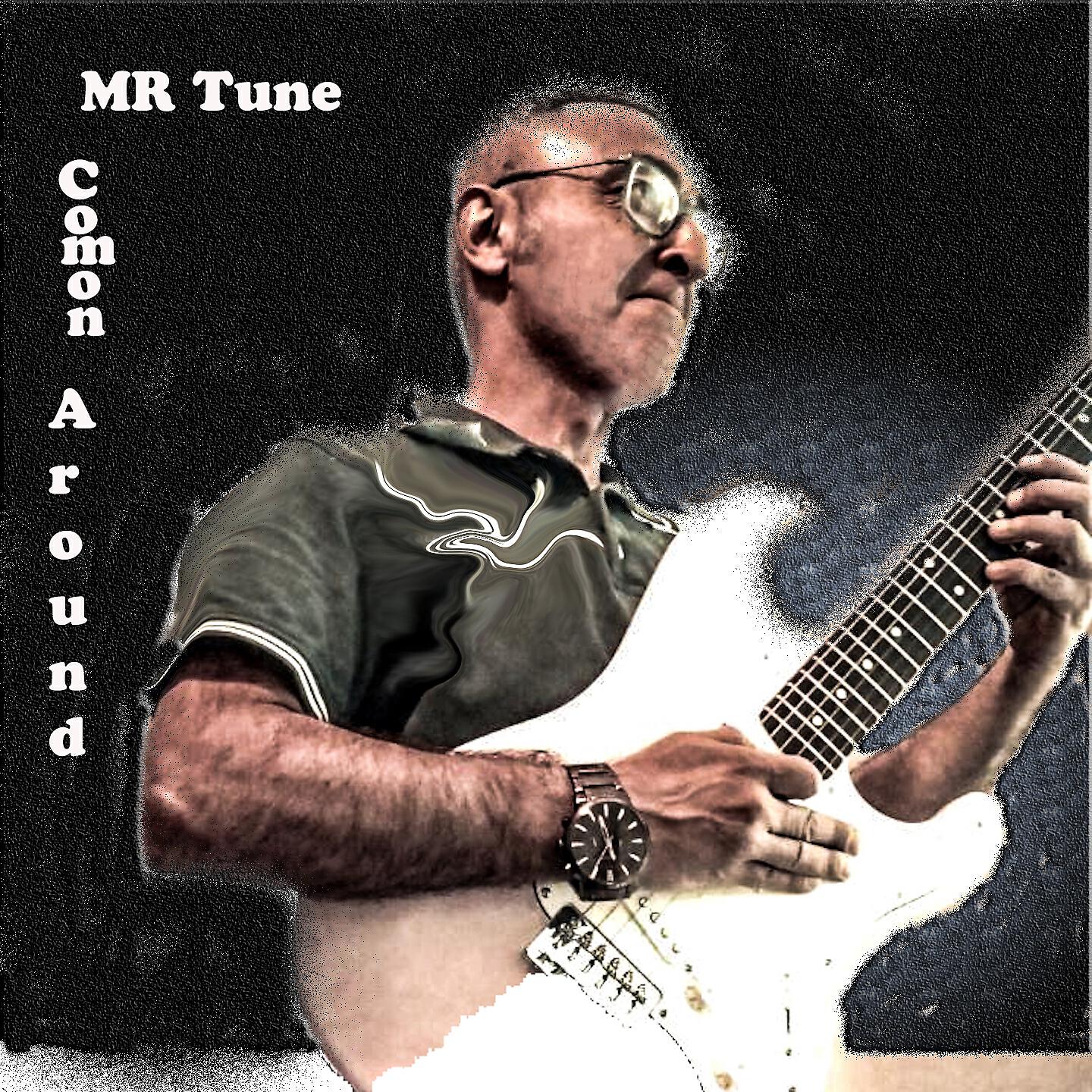 Mr.Tune - Comon Around