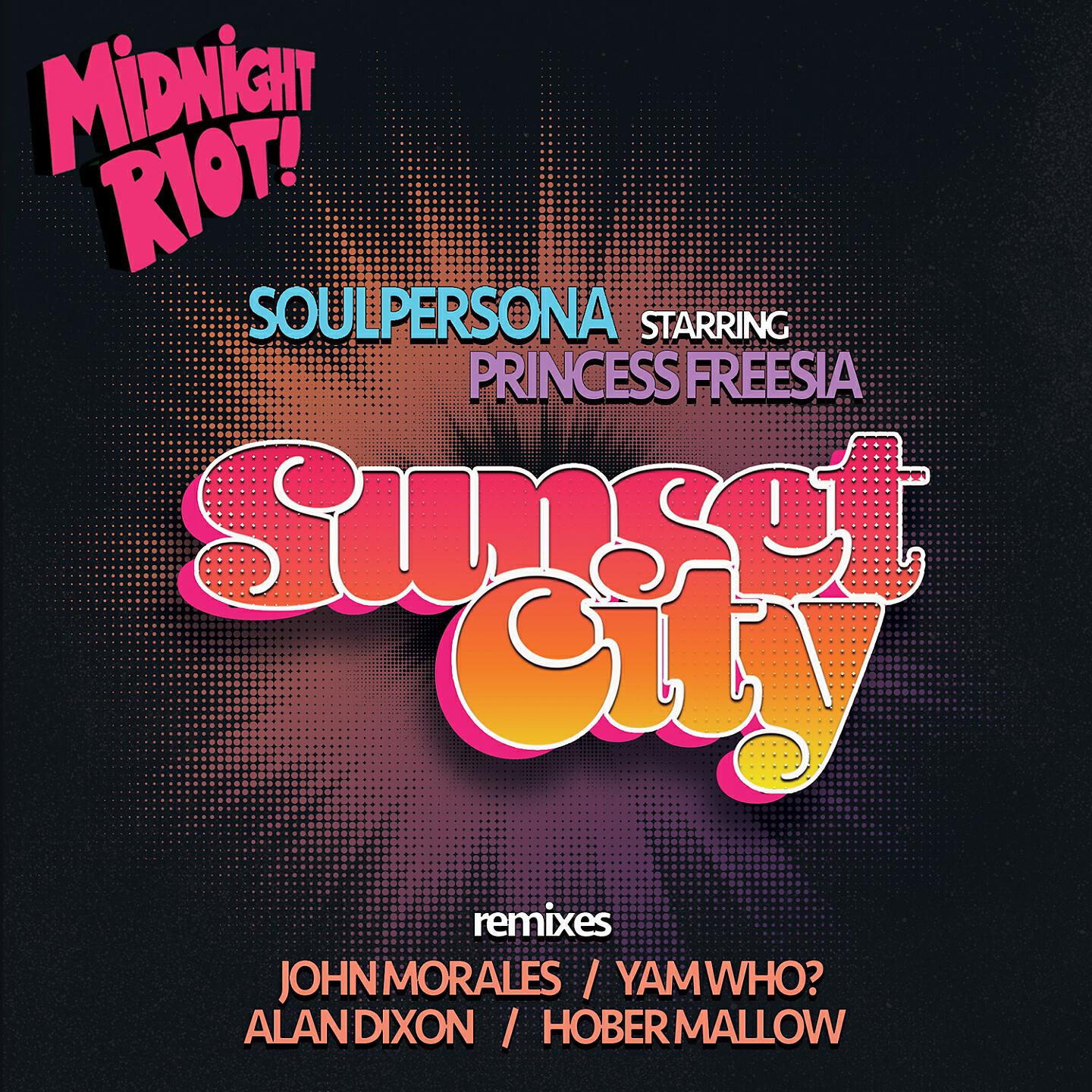Soulpersona - Sunset City (John Morales M+M Sunset Power Beat Dub)
