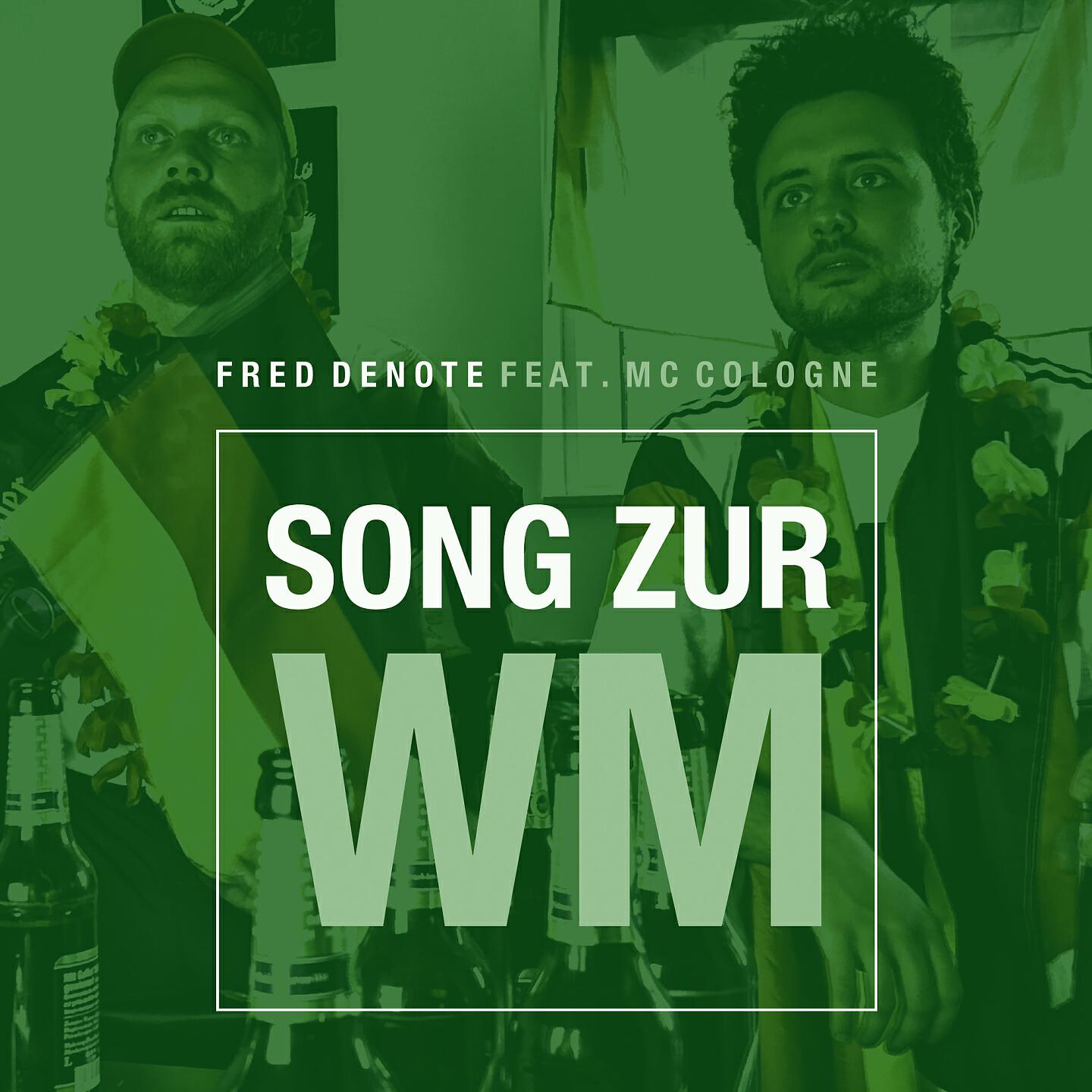 Fred Denote - Song zur WM