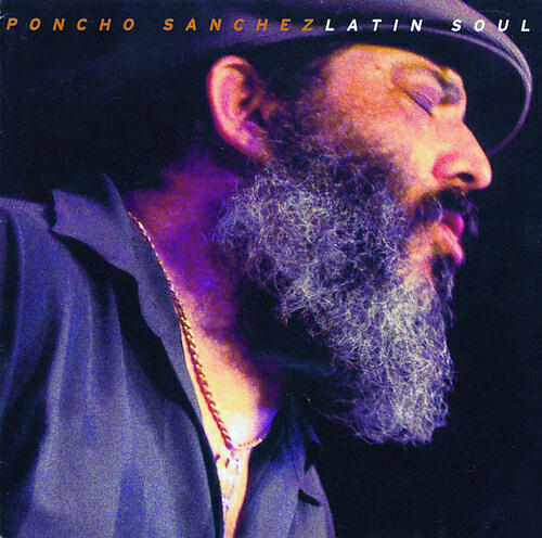 Poncho Sanchez - Listen Here / Cold Duck Time (Live)