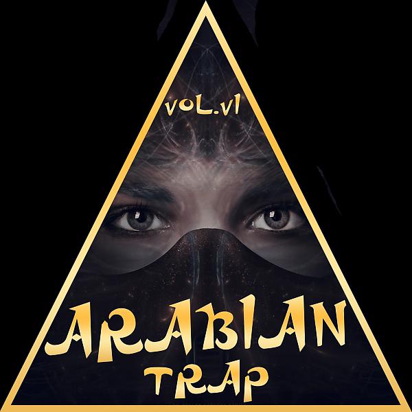 Постер альбома Arabian Trap Vol.6