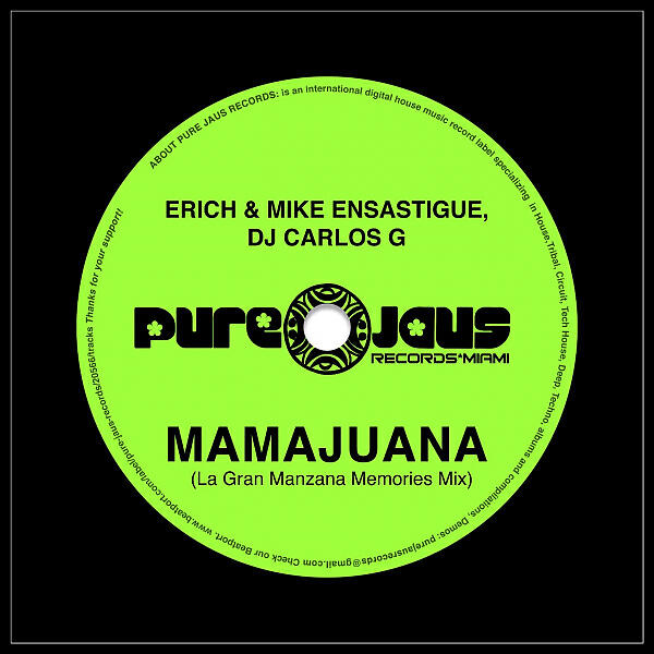 Erich Ensastigue - MAMAJUANA (La Gran Manzana Memories Mix)