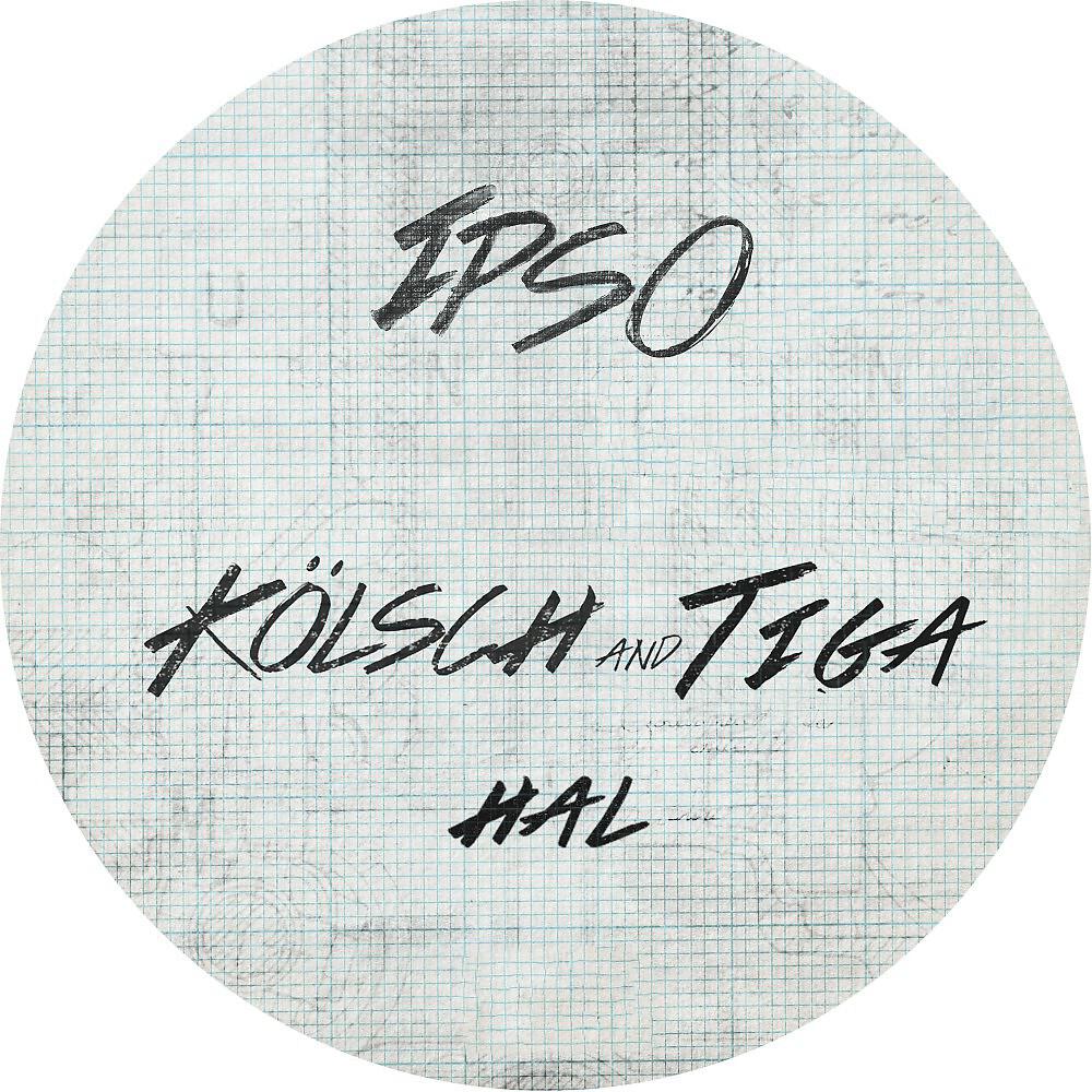 Kölsch & Tiga - HAL
