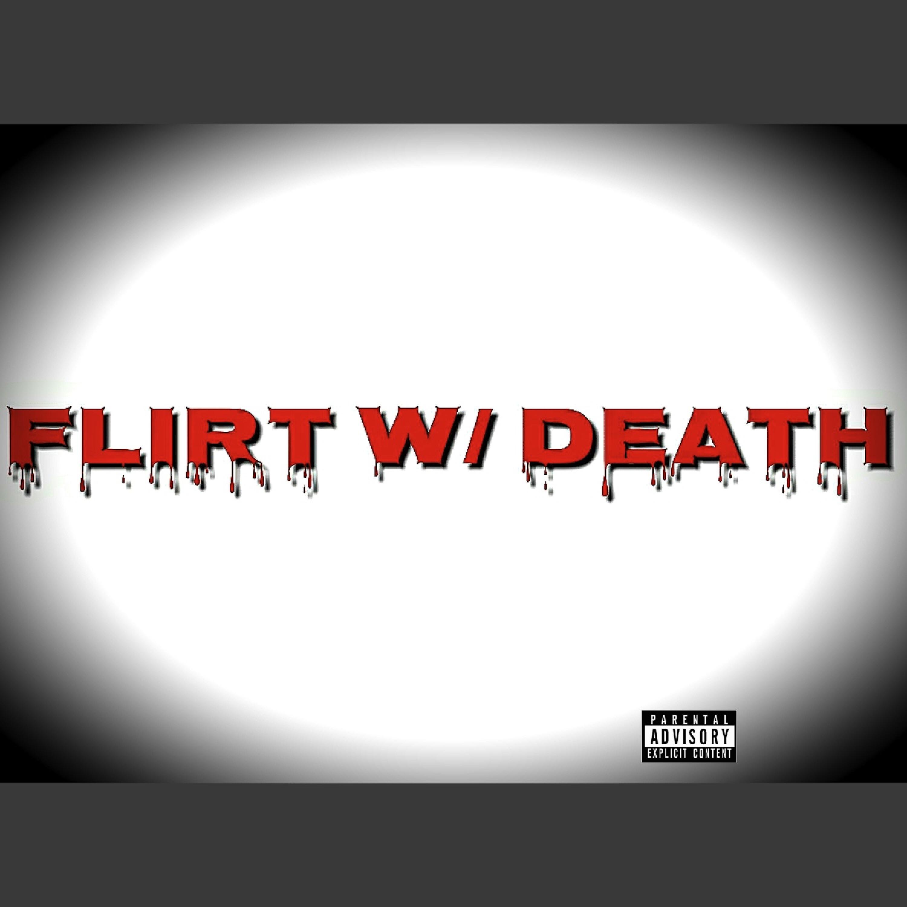 Freddy2Ps - Flirt W/ Death (feat. Malicious Mook)