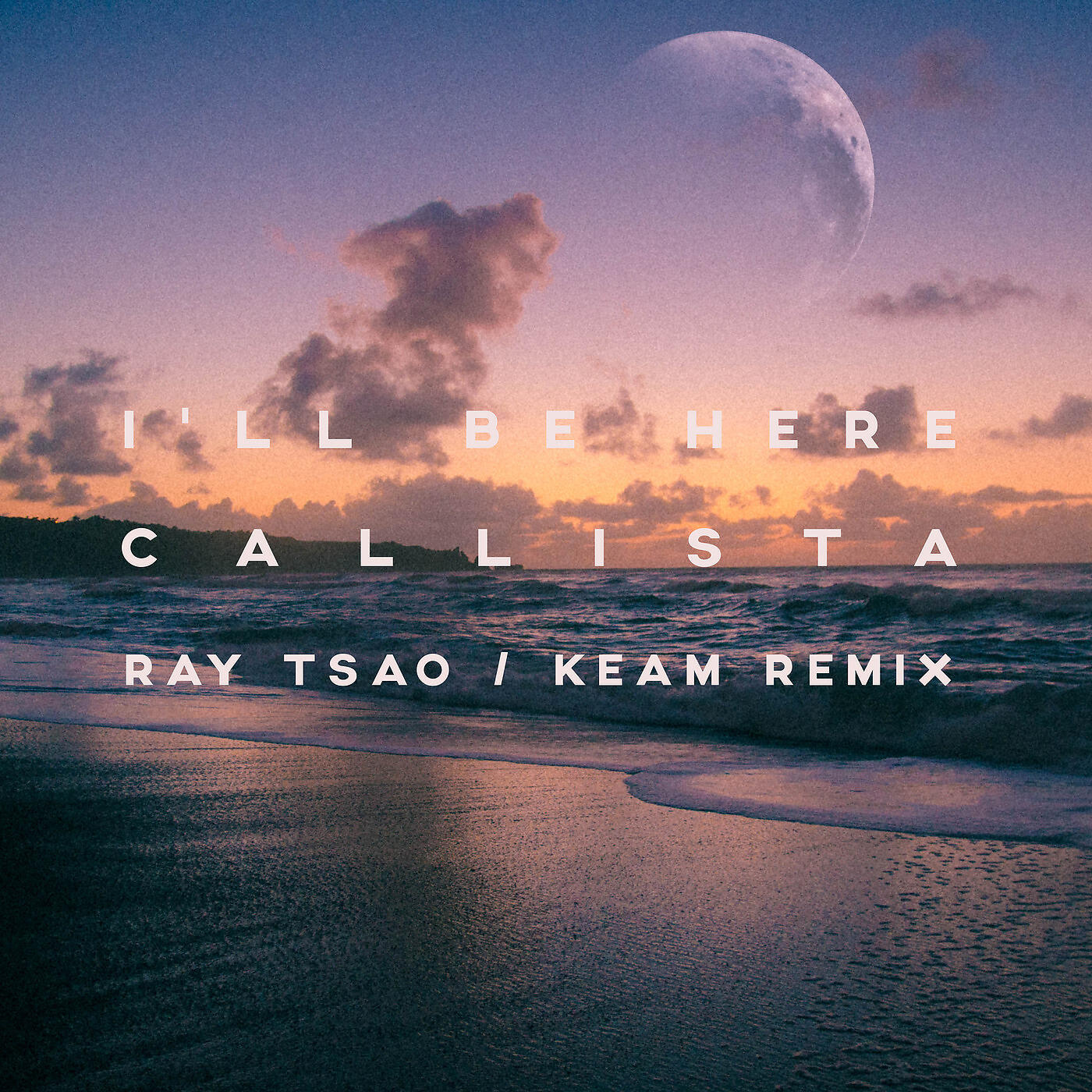 Ray Tsao - I'll Be Here (Remix)
