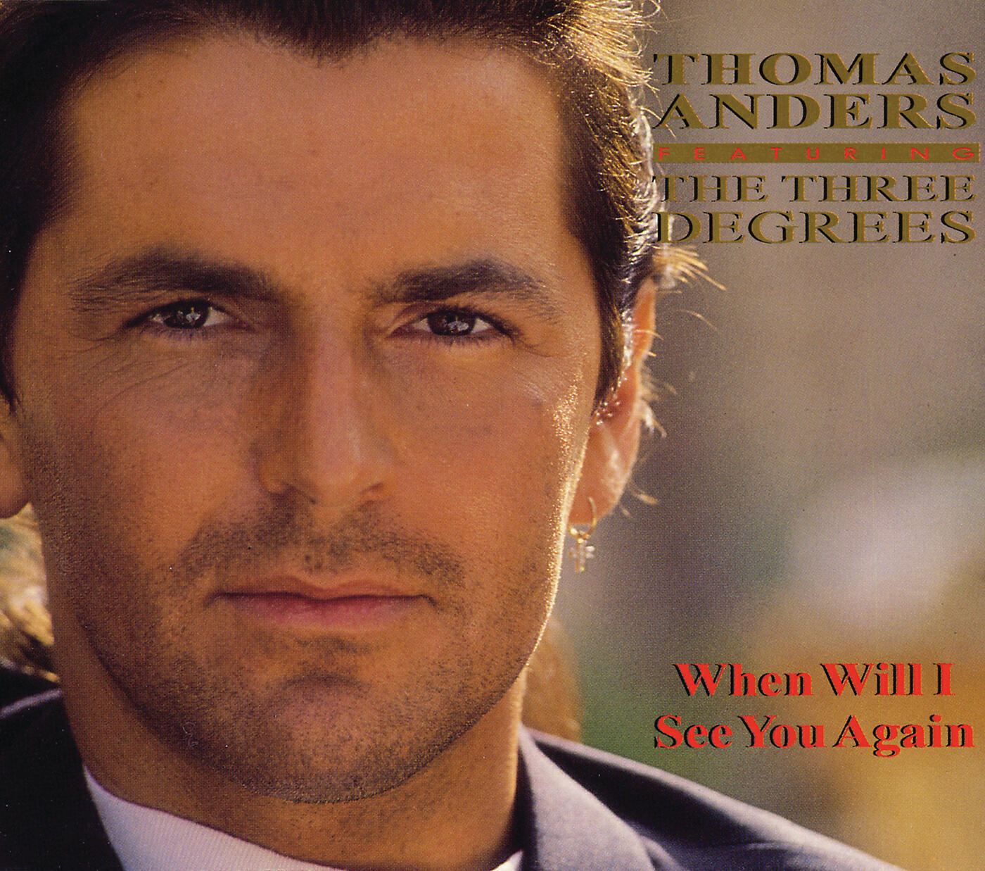 Thomas Anders - When Will I See You Again