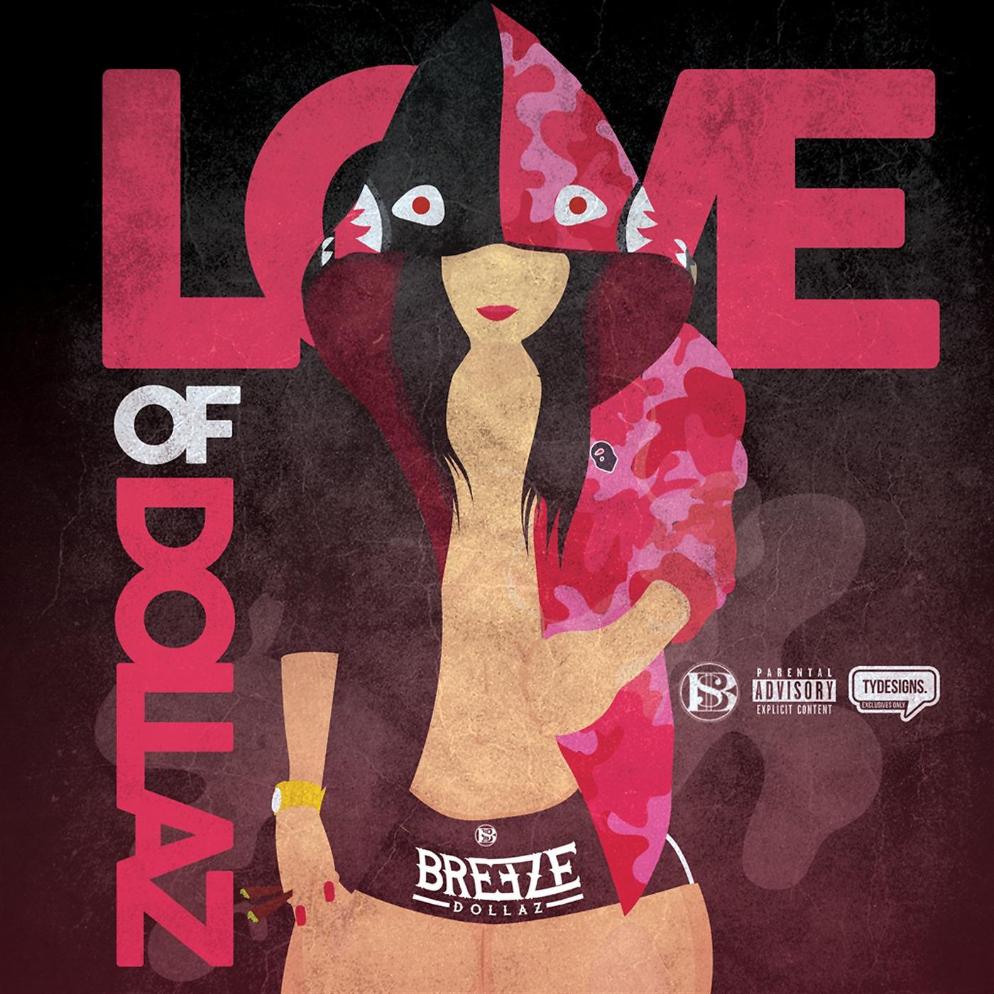 Постер альбома Love of Dollaz