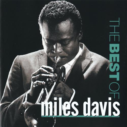 Постер альбома The Best Of Miles Davis