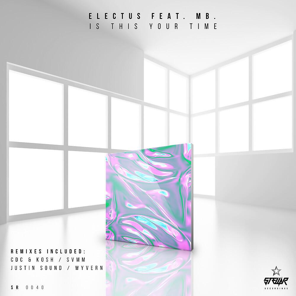 ELECTUS - Is This Your Time (Cdc & Kosh Remix)