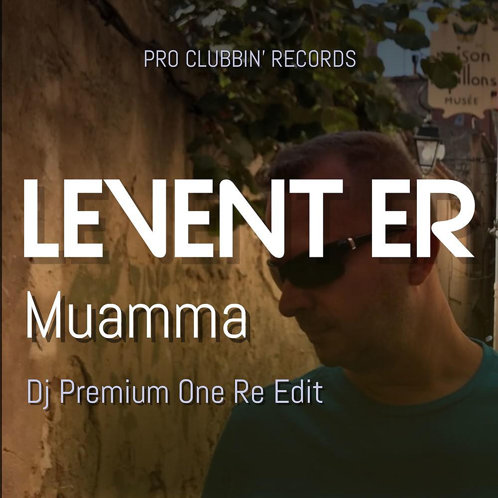 Постер альбома Muamma (DJ Premium One Re Edit)