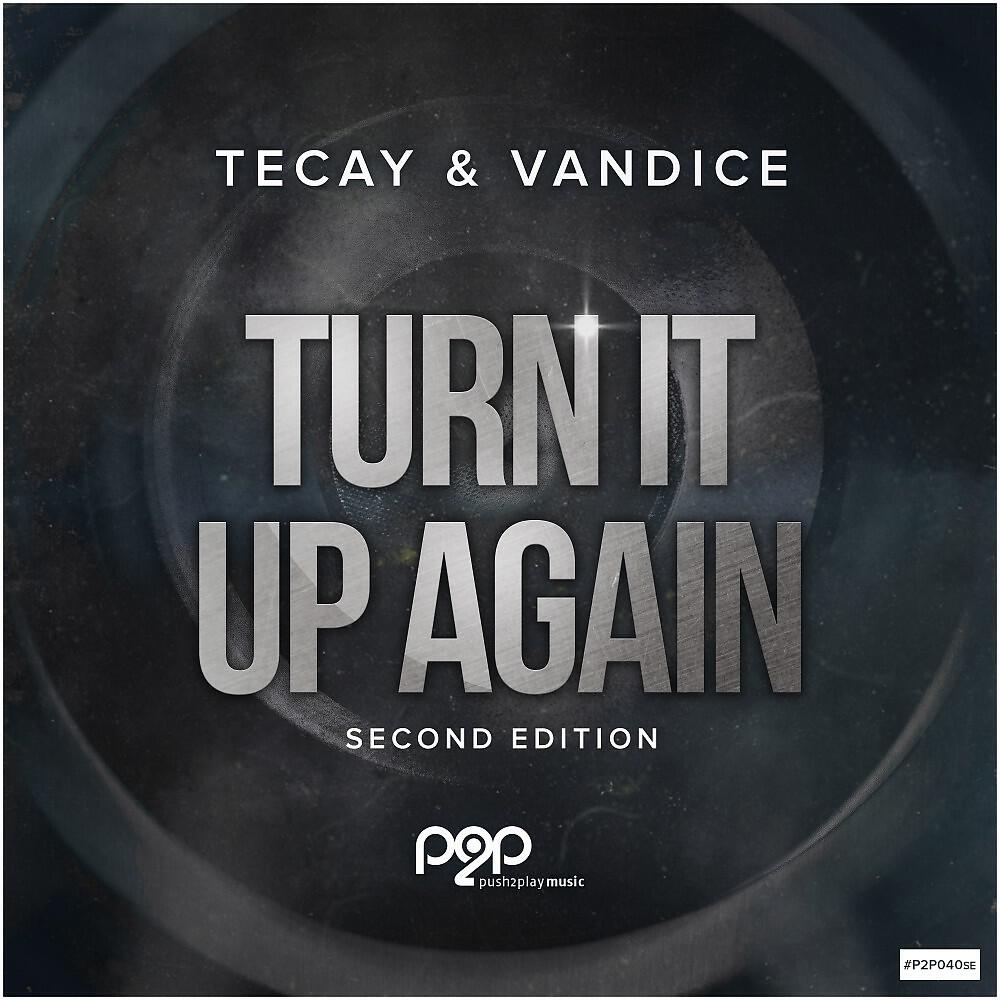 TeCay - Turn It up Again (Oliver Barabas Remix)