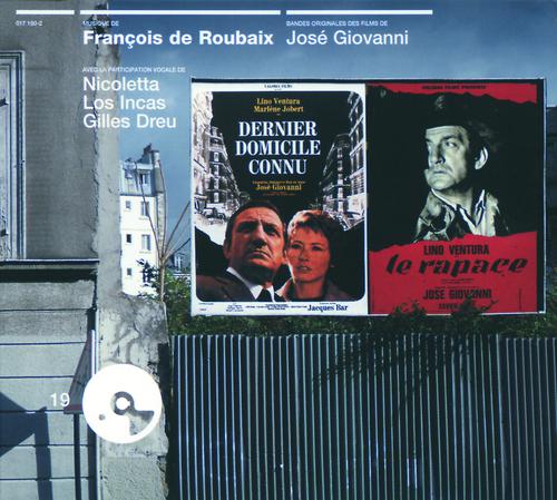 Постер альбома Dernier Domicile Connu Et Autres Films (Le Rapace - Un Aller Simple)