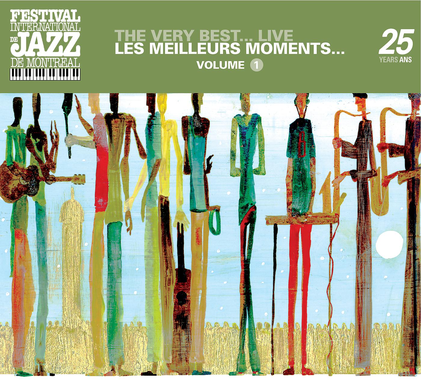 Постер альбома The very best...Live - Montreal Jazz Festival 25th Anniversary Series
