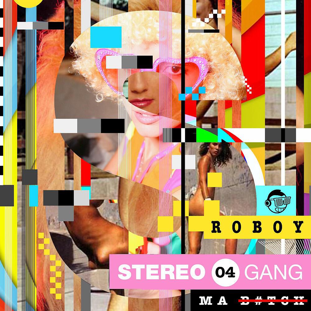 Roboy - Ma Bitch