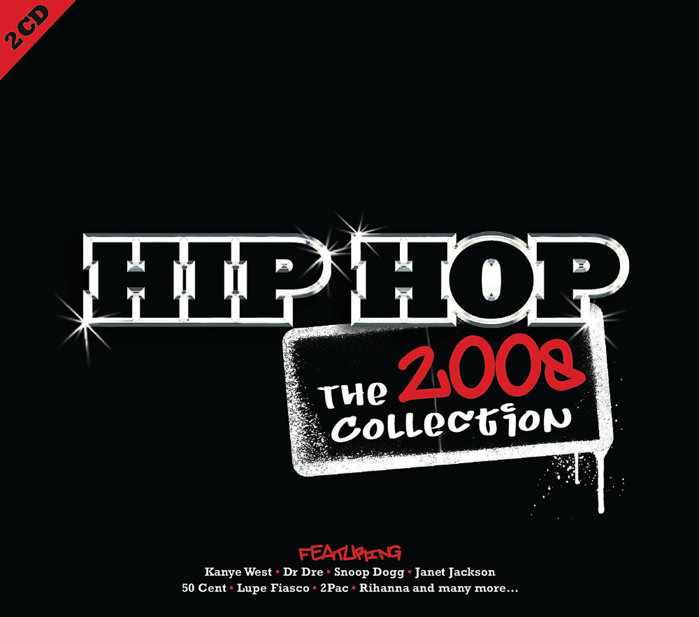 Постер альбома Hip Hop: The Collection 2008