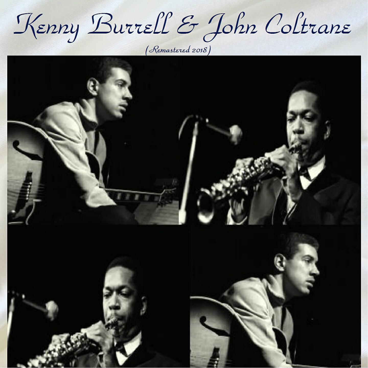 Kenny Burrell - I Never Knew (Remastered 2018)