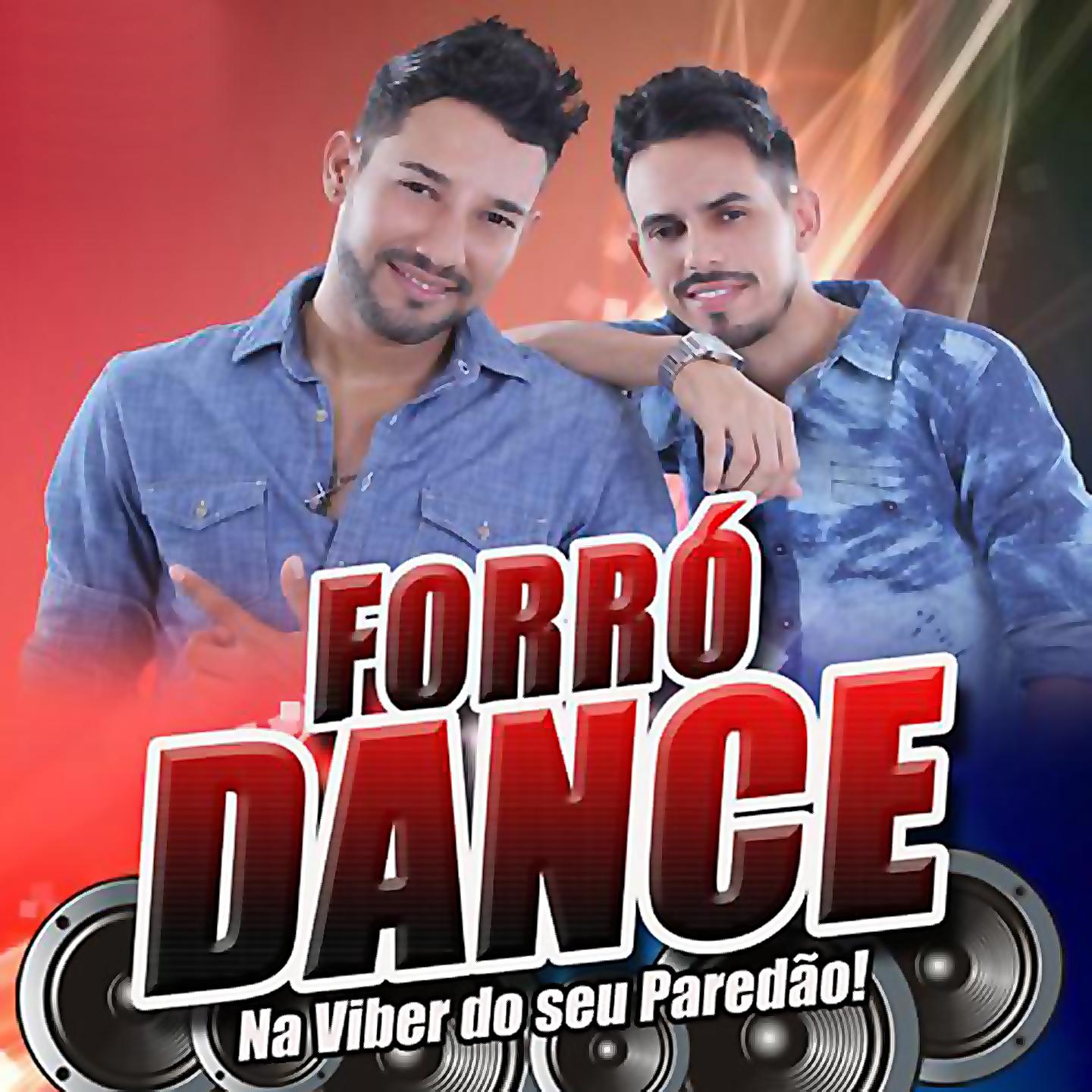 Постер альбома Forró Dance na Viber do Seu Paredão