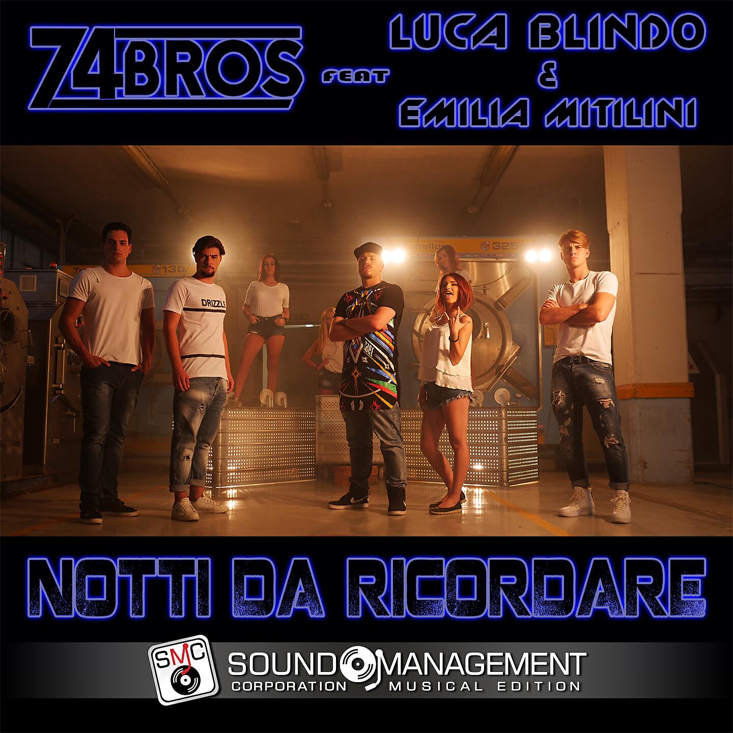 74 Bros - Notti da ricordare (Remix DJ mauro fire)