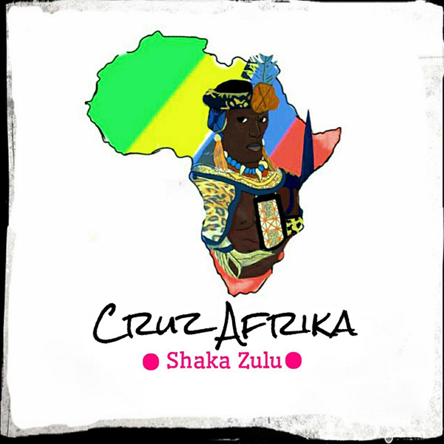 Cruz Africa - Shaka Zulu