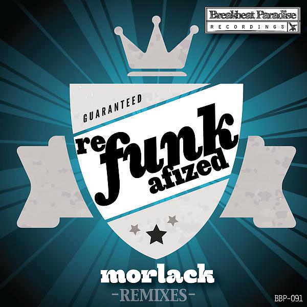 Morlack - Lets Go Jammin (The Breakbeat Junkie Remix)