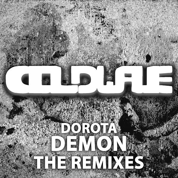 Постер альбома Demon (The Remixes)