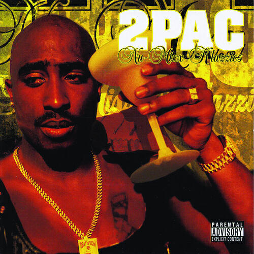 2Pac - 2 Of Amerikaz Most Wanted (Nu-Mixx (Explicit))