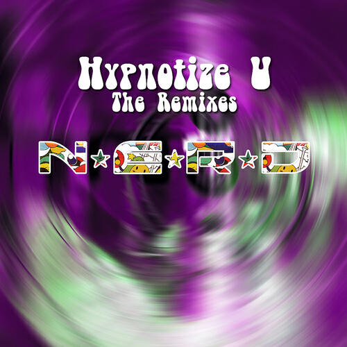 N.E.R.D. - Hypnotize U (Tong & Rogers Wonderland Radio Remix)