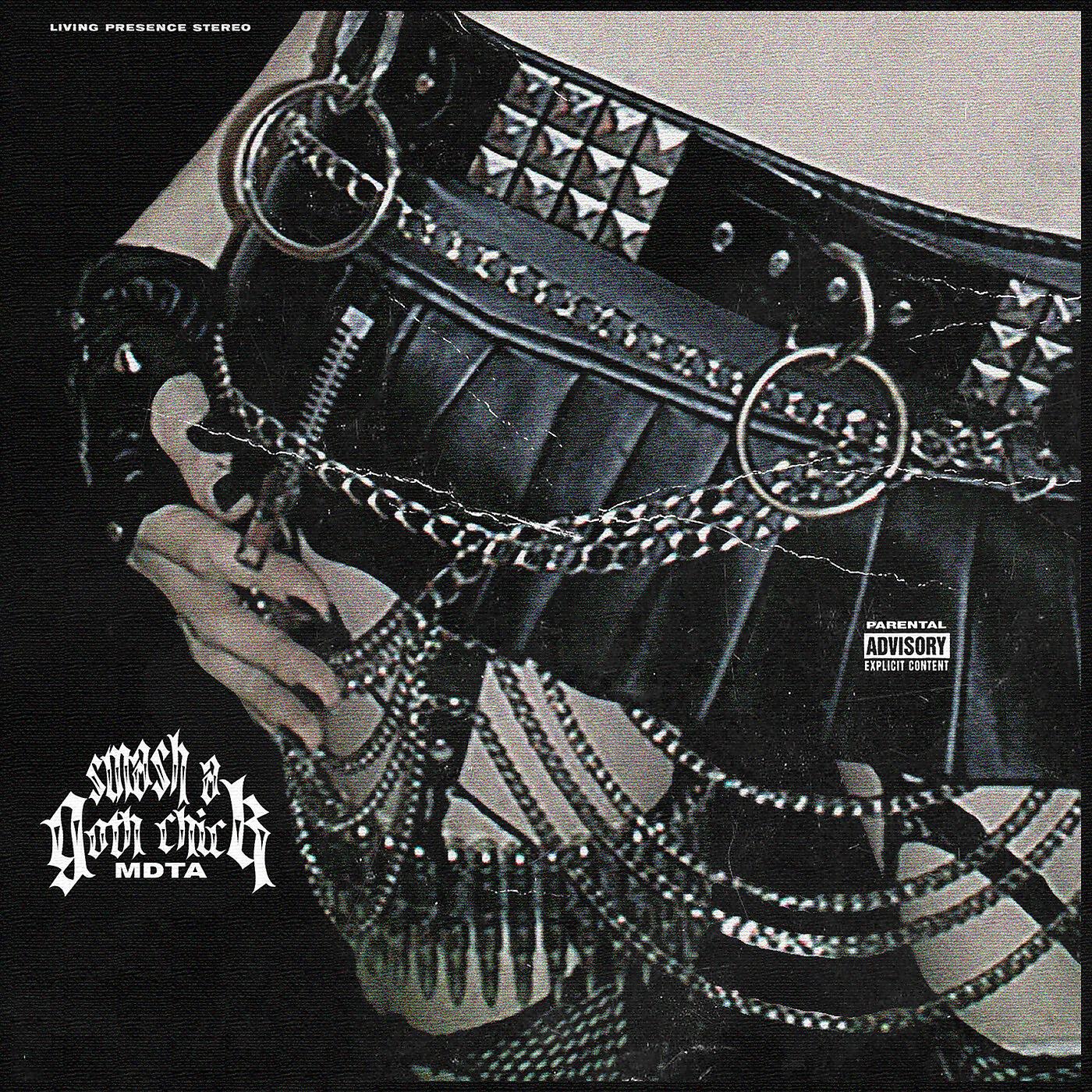 MDTA - Smash a Goth Chick