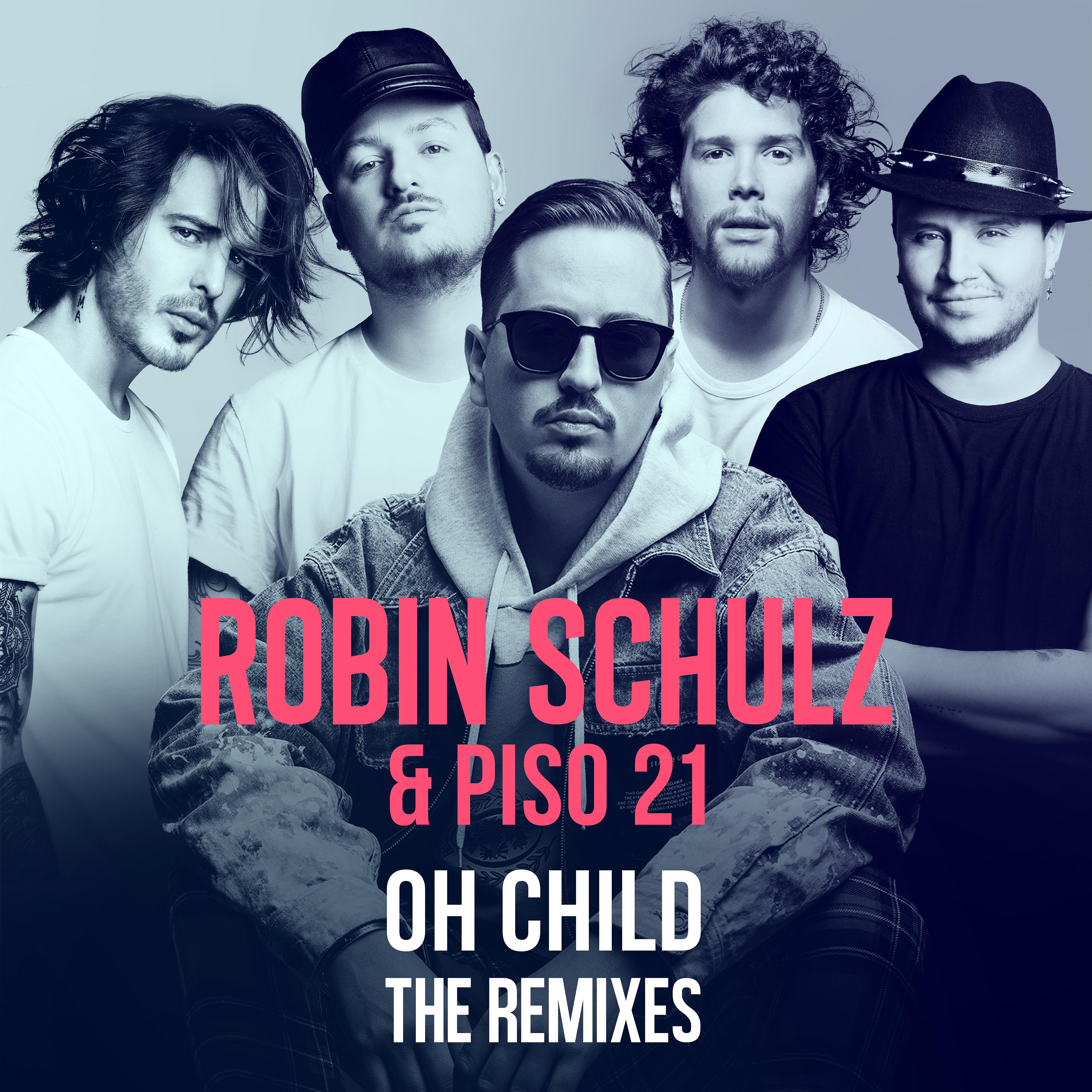 Постер альбома Oh Child (The Remixes)