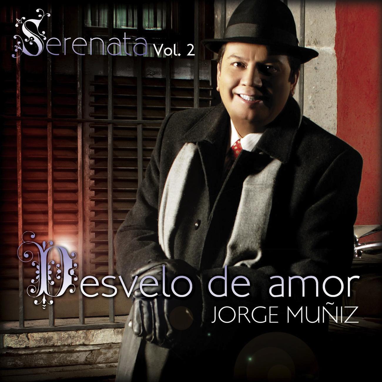 Постер альбома Serenata Vol. 2 Desvelo De Amor